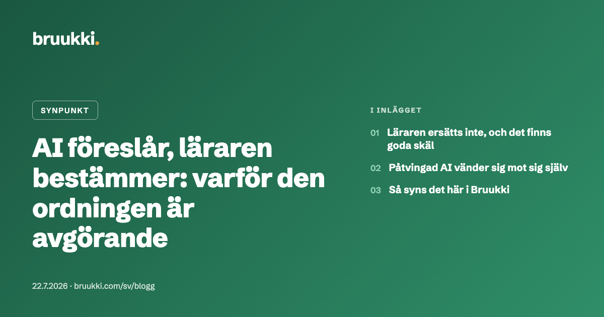 AI föreslår, läraren bestämmer: varför den ordningen är avgörande