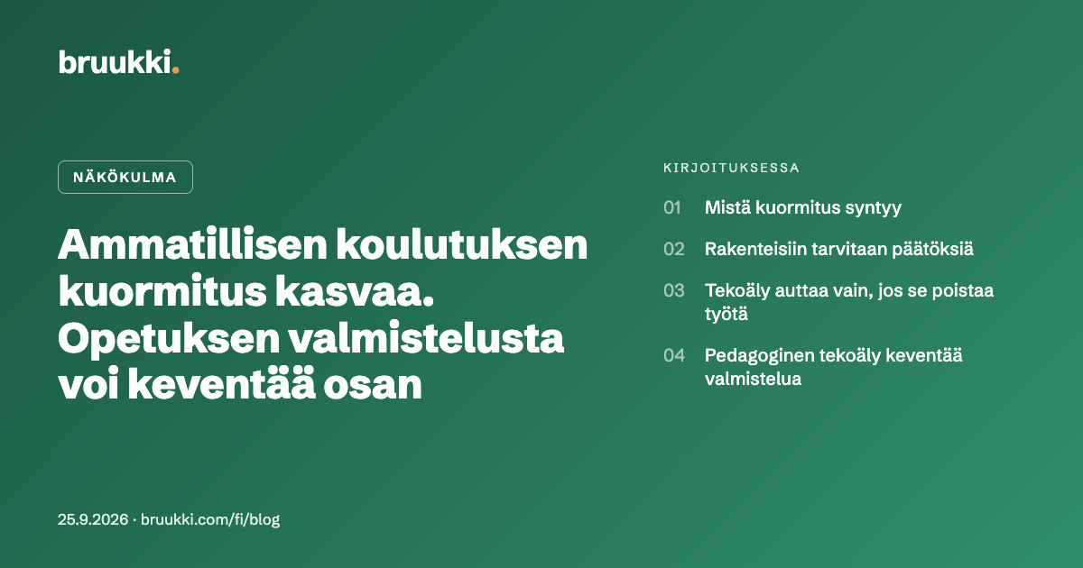 Ammatillisen koulutuksen kuormitus kasvaa. Opetuksen valmistelusta voi keventää osan