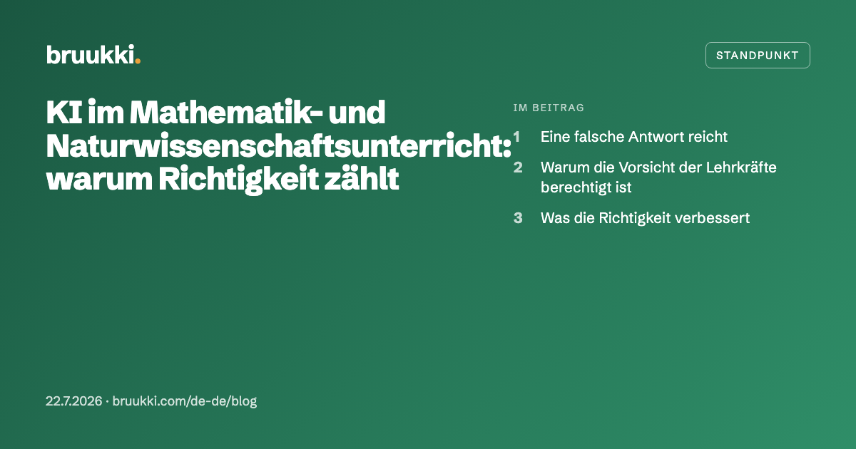 KI im Mathematik- und Naturwissenschaftsunterricht: warum Richtigkeit zählt